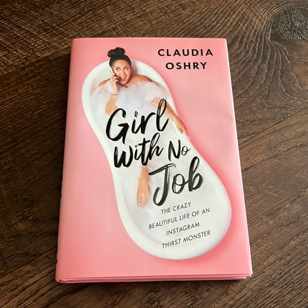 Book, Girl With No Job by Claudia Oshry